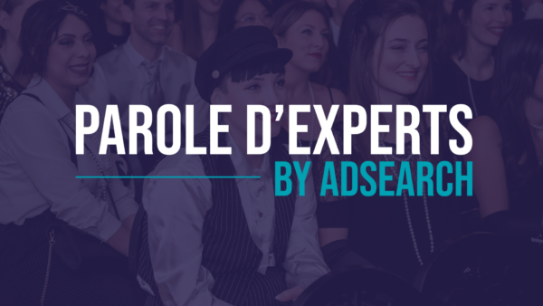 Parole d'experts by Adsearch